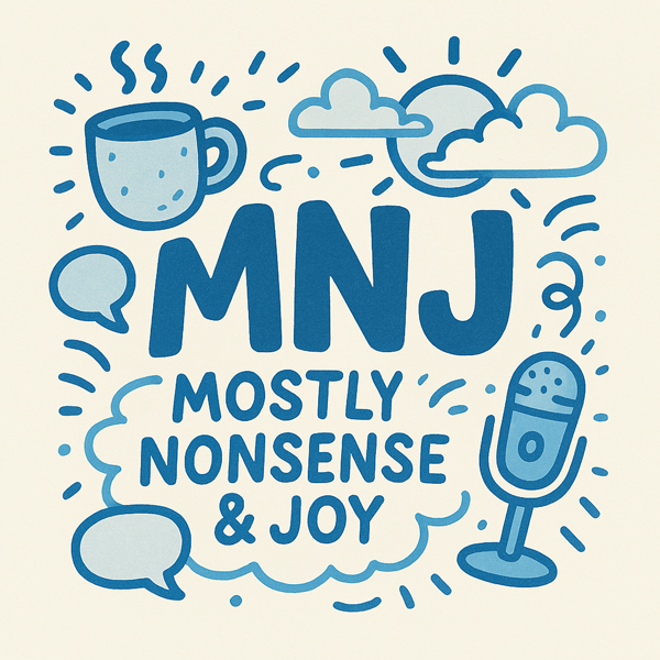 Mostly Nonsense & Joy hero image